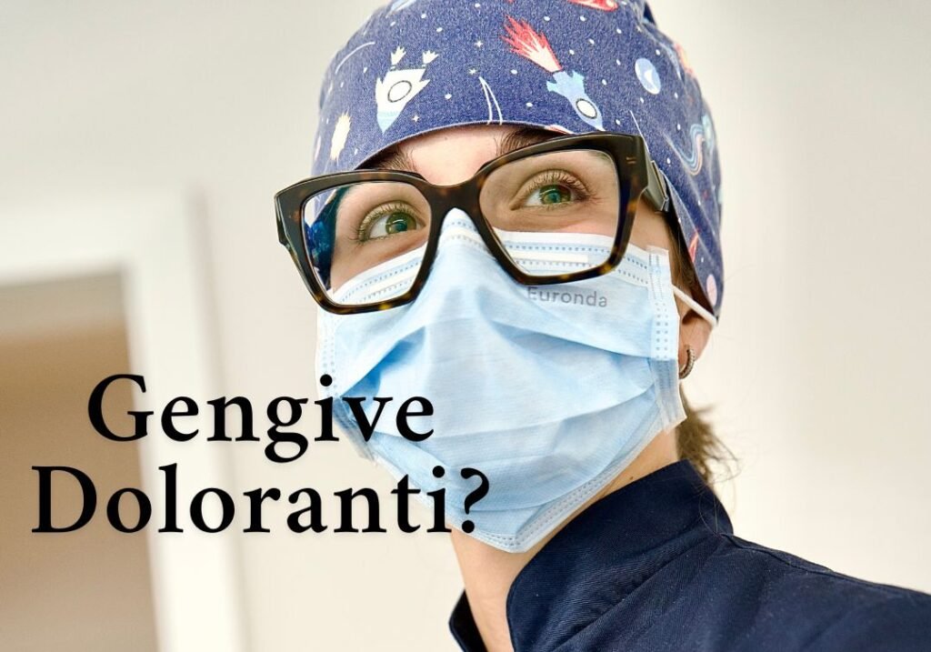 Gengive Doloranti: Cause, Rimedi e Quando Rivolgersi al Dentista